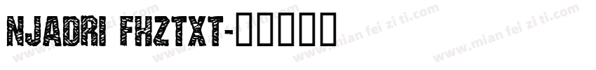 njadri fhztxt字体转换